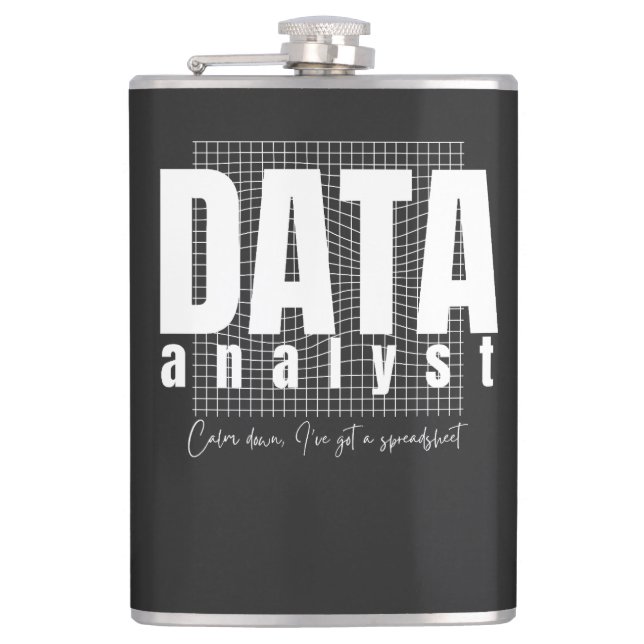Data Analyst Design - I’ve Got a Spreadsheet Hip Flask (Front)