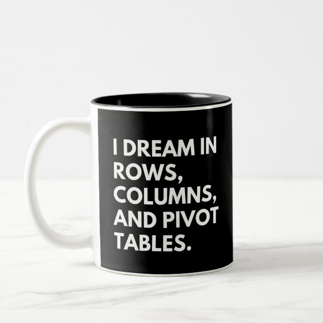 Data Analyst Funny Coworker Saying Two-Tone Coffee Mug (Left)
