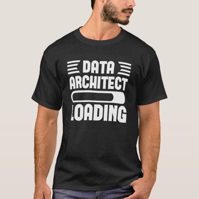 Data Architect Loading  Graphic Tees For Women and (Front)