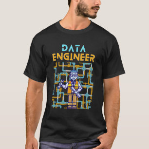 Data Engineer Data Analyst Etl Power Bi Data Lake  T-Shirt