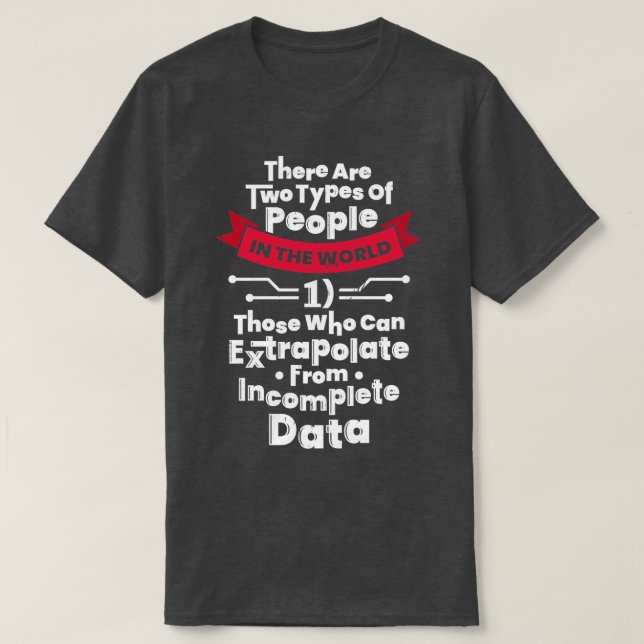 Data Engineer Science Scientist Gift  T-Shirt (Design Front)
