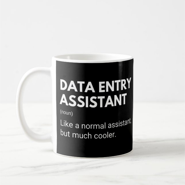 Data Entry Assistant Funny Work Definition Coffee Mug (Left)