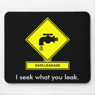 Data Leakage Mousepad