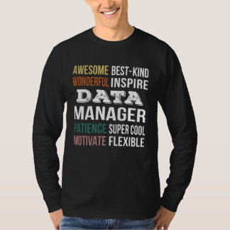 Data Manager Appreciation T-Shirt