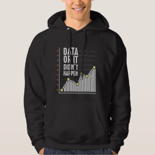 Data Nerd Behavior Analyst Statistics Scientist Hoodie