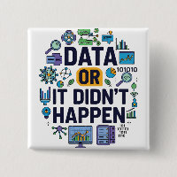 Data Or It Didn’t Happen Analytics & Humour