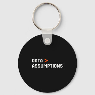 Data over assumptions funny tech analyst scientist key ring