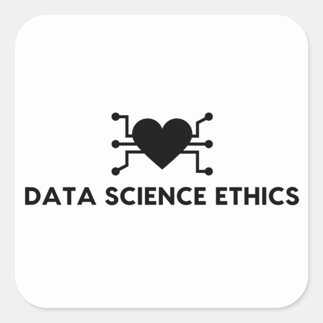 Data Science Ethics Sticker (Front)