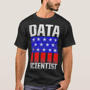 Data Scientist USA Flags Data Science Mining Analy T-Shirt