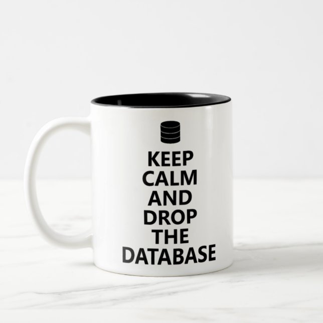 Database admin - keep calm Two-Tone coffee mug (Left)