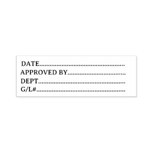 Date Approved By Dept General Ledger Business Self-inking Stamp