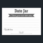 Date Jar Ideas Wedding Cards Table Cards - Grey<br><div class="desc">These stylish Date Jar cards will be the perfect addition to your wedding reception or bridal shower. This design features a combination of grey and white fonts, with a grey banner and a heart accent on the bottom. The card has space available for guests to leave their best marriage date...</div>