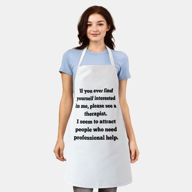 Dating Disclaimer - Seek Therapy First Apron (Worn)