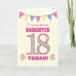 Daughter 18th Birthday Primroses and Bunting Card<br><div class="desc">A pretty 18th Birthday card for your daughter, with polka dot bunting, primrose flowers and numbers filled with a primrose pattern, all on a pale yellow check gingham background. The front cover message is, 'To a very special DAUGHTER 18 TODAY!' The inside message is just a suggestion and you can...</div>