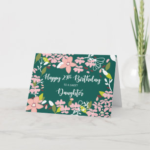 Daughter 29th Birthday Green Flowers Card