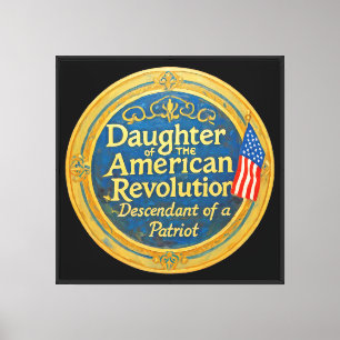 Daughter American Revolution Descendant Patriot Canvas Print