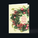 Daughter and Son in Law Christmas Wreath Holiday Card<br><div class="desc">An elegant Christmas card showing a christmas wreath with ornaments,  presents,  and pine cones. A beautiful way to send Christmas good wishes to your daughter and son-in-law.</div>