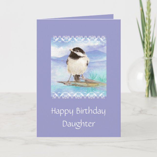 Daughter Birthday Chickadee Card (Front)