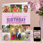 Daughter Birthday Photo Collage Personalised Pink Card<br><div class="desc">Personalised Birthday card which you can customise for anyone! The photo template is ready for you to add 8 of your favourite photos and personalise the text inside and out. The sample wording on the front reads "happy birthday to the best daughter ever" and you could customise this to best...</div>