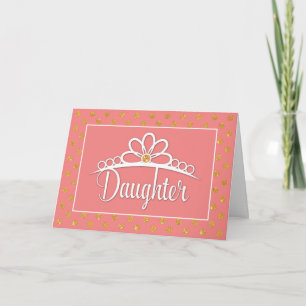 Daughter Birthday with Crown and Gold Look Dots Card