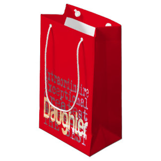 Daughter Extraordinaire Small Gift Bag