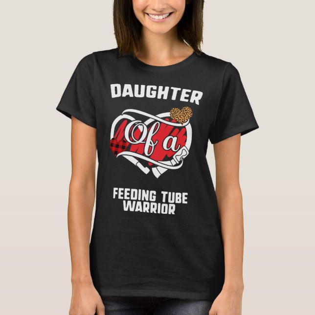 Daughter Feeding Tube Awareness Leopard Buffalo Pl T-Shirt (Front)