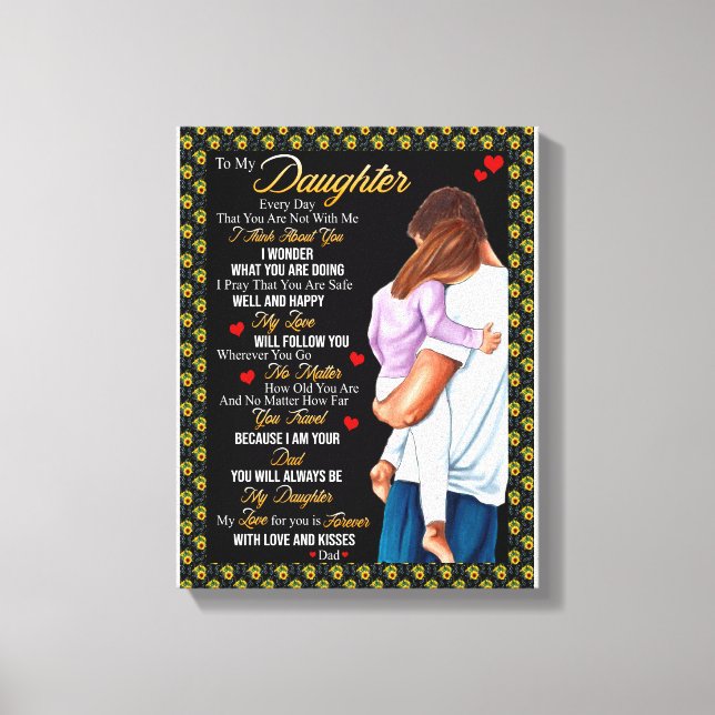 Daughter Gifts | Letter To My Daughter From Dad Canvas Print (Front)
