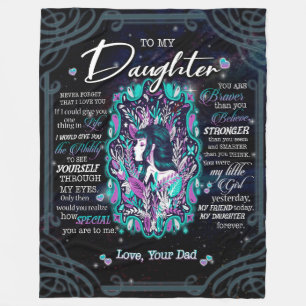 Daughter Gifts Letter To My Daughter From Dad Fleece Blanket