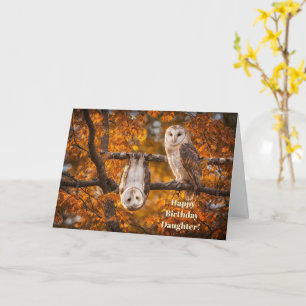 Daughter Happy Birthday Cute Funny with Two Owls Card