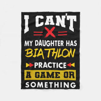 Daughter Has Biathlon Practice Funny Parents Humou Fleece Blanket