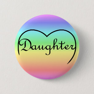 daughter heart rainbow 6 cm round badge