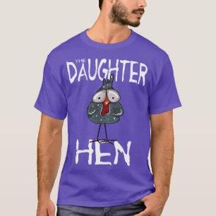 Daughter Hen Chicken Girl Family Partnerlook Farm  T-Shirt