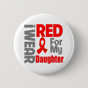 Daughter - I Wear Red Ribbon 6 Cm Round Badge