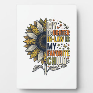 Daughter In Law Favorite Child Sunflower Vintage S Plaque