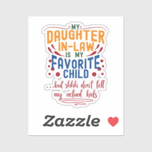 Daughter-In-Law Favourite Child But Dont Tell