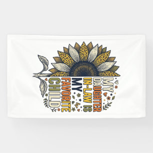Daughter In Law Favourite Child Sunflower Vintage  Banner