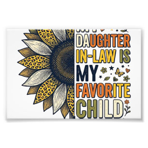 Daughter In Law Favourite Child Sunflower Vintage  Photo Print