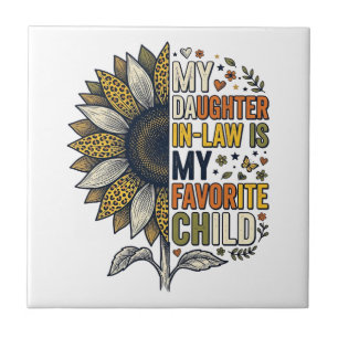 Daughter In Law Favourite Child Sunflower Vintage Tile