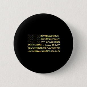 Daughter-in-law Is My Favourite Child Fathers Day 6 Cm Round Badge