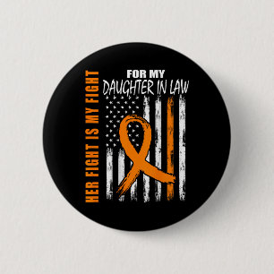 Daughter In Law Multiple Sclerosis Awareness Ms Fl 6 Cm Round Badge