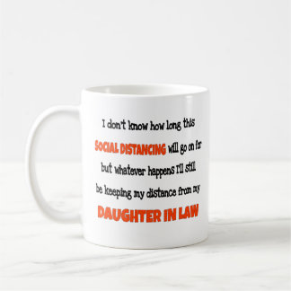  Daughter in Law Social Distancing  Coffee Mug