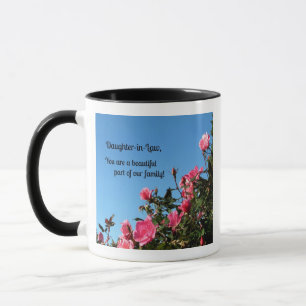 Daughter-in-Law, you are a beautiful part of ... Mug