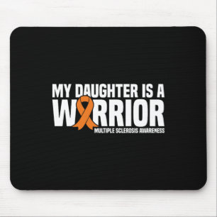 Daughter Is A Warrior Ms Multiple Sclerosis Awaren Mouse Pad