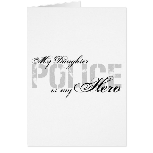 Daughter Is My Hero - POLICE (Front)