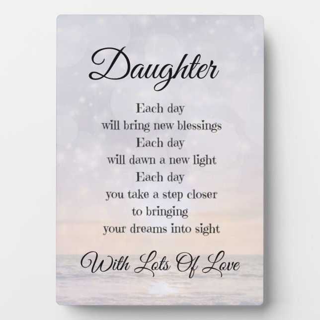 Daughter Love and Encouragement Poem Art gift Plaque (Front)