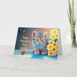 Daughter Love Valentine Kitten with Yellow Daisies Card