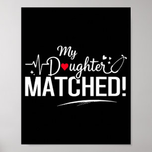 Daughter matched 2026 residency match day medicalD Poster