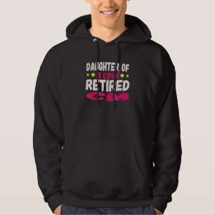 Daughter Of A Cool Retired Cm Hoodie