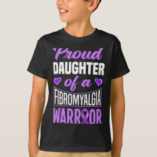 Daughter Of A Fibromyalgia Warrior T-Shirt