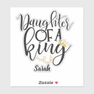 Daughter of a King